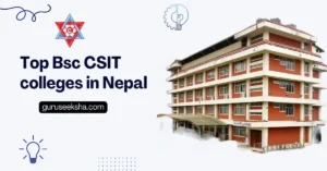Read more about the article 12 Best BSc CSIT colleges in Nepal? – Ultimate guide!