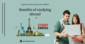 Read more about the article 10 Benefits of studying in abroad 