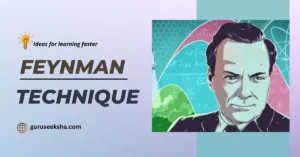 Read more about the article What is Feynman Technique? – How to learn faster?
